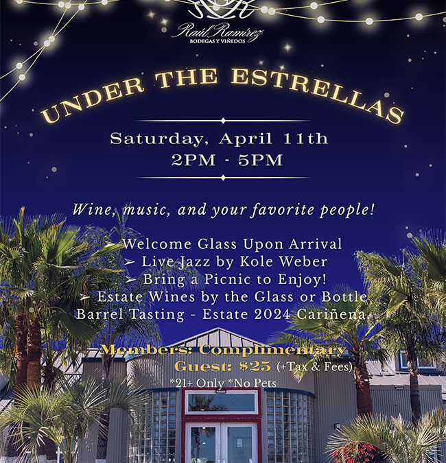 Under the Estrellas Wine Club Pick Up